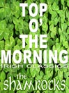 Top O' the Morning, Irish Classics